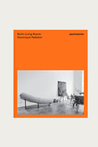 Apartamento - Berlin Living Rooms - Dominique Nabokov - Canoe Club