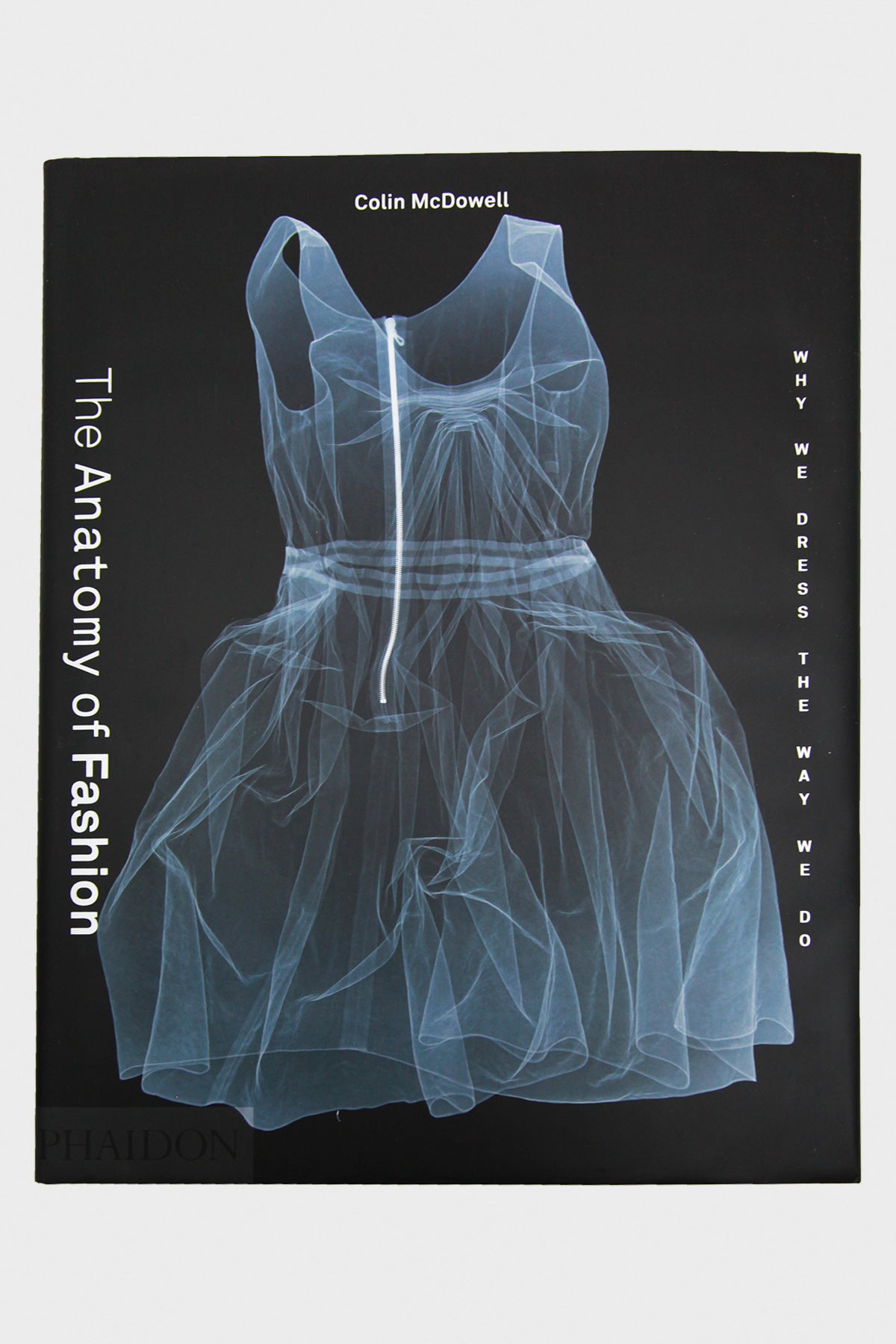Phaidon - The Anatomy of Fashion: Why We Dress the Way We Do - Canoe Club